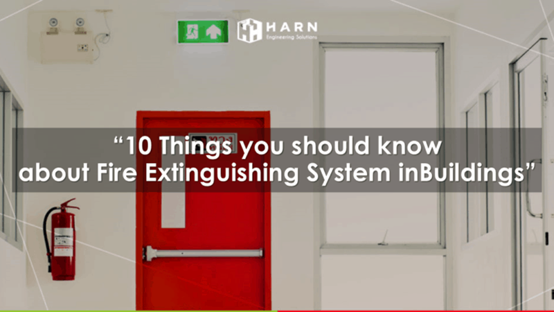 10 เรื่องที่ควรรู้เกี่ยวกับระบบดับเพลิงในอาคาร